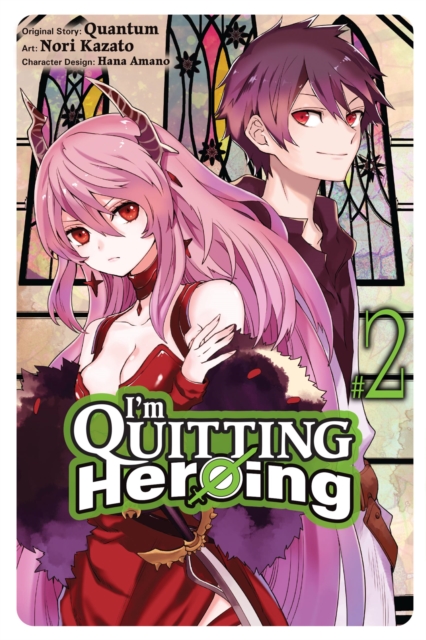 I'm Quitting Heroing, Vol. 2 - MangaShop.ro