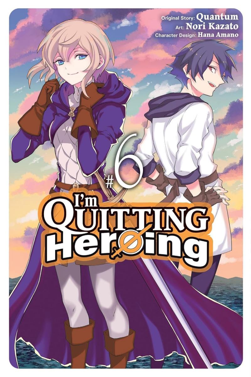 I'm Quitting Heroing, Vol. 6 - MangaShop.ro