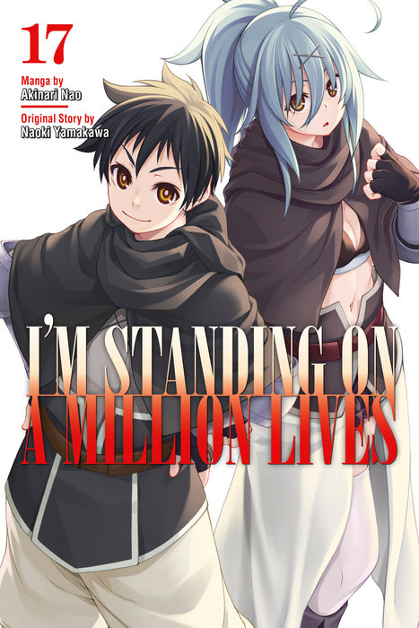 I'm Standing on a Million Lives 17 - MangaShop.ro