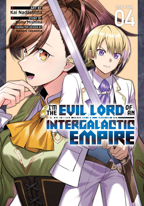 I'm the Evil Lord of an Intergalactic Empire! (Manga) Vol. 4 - MangaShop.ro