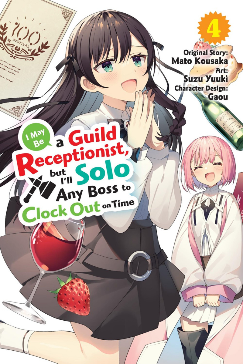 I May Be a Guild Receptionist, But I'll Solo Any Boss to Clock Out on Time, Vol. 4 - MangaShop.ro