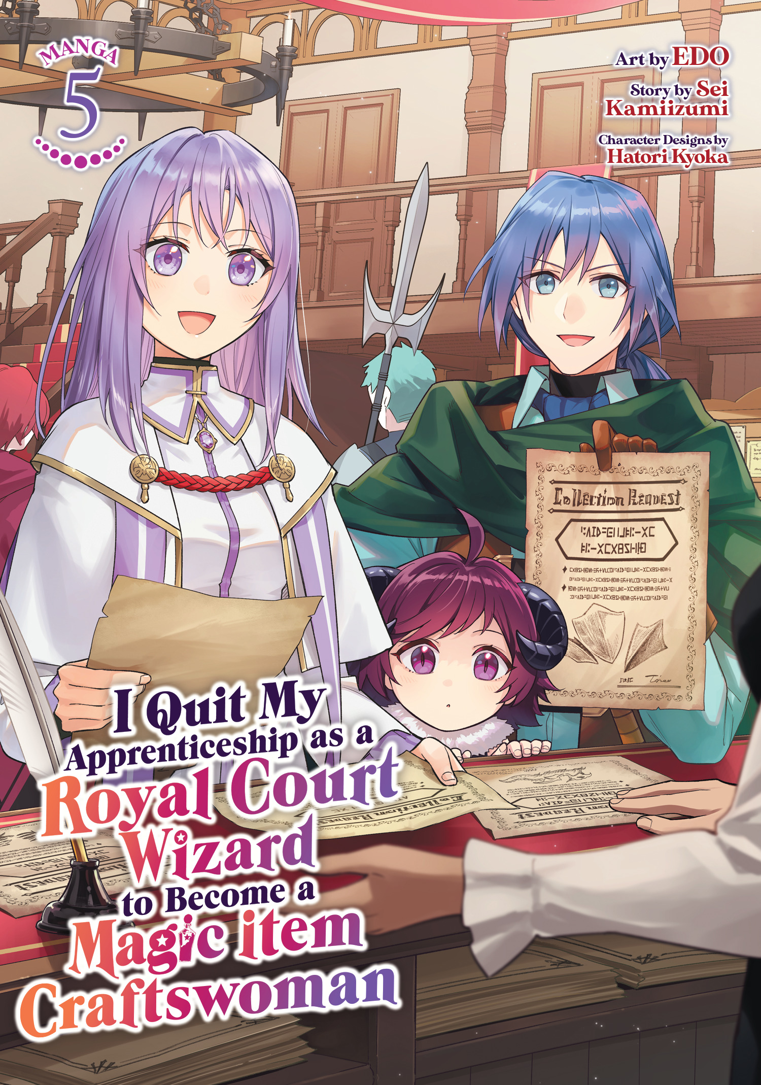 I Quit My Apprenticeship As a Royal Court Wizard to Become a Magic Item Craftswoman Vol. 5 - MangaShop.ro