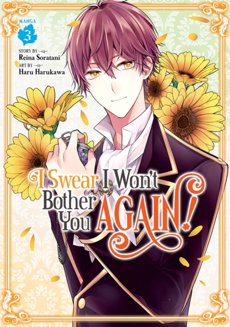 I Swear I Won't Bother You Again! (Manga) Vol. 3 - MangaShop.ro
