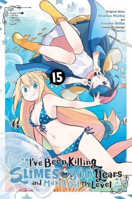 I've Been Killing Slimes for 300 Years and Maxed Out My Level, Vol. 15 (Manga) - MangaShop.ro