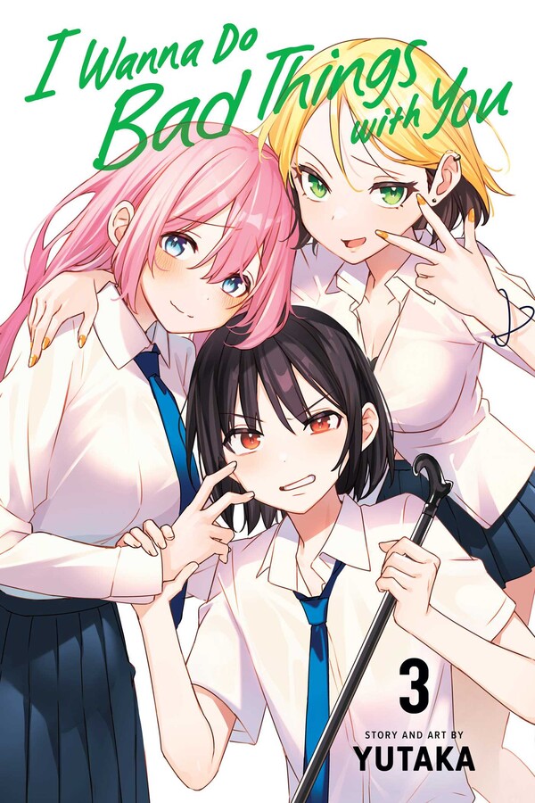 I Wanna Do Bad Things with You, Vol. 3 - MangaShop.ro