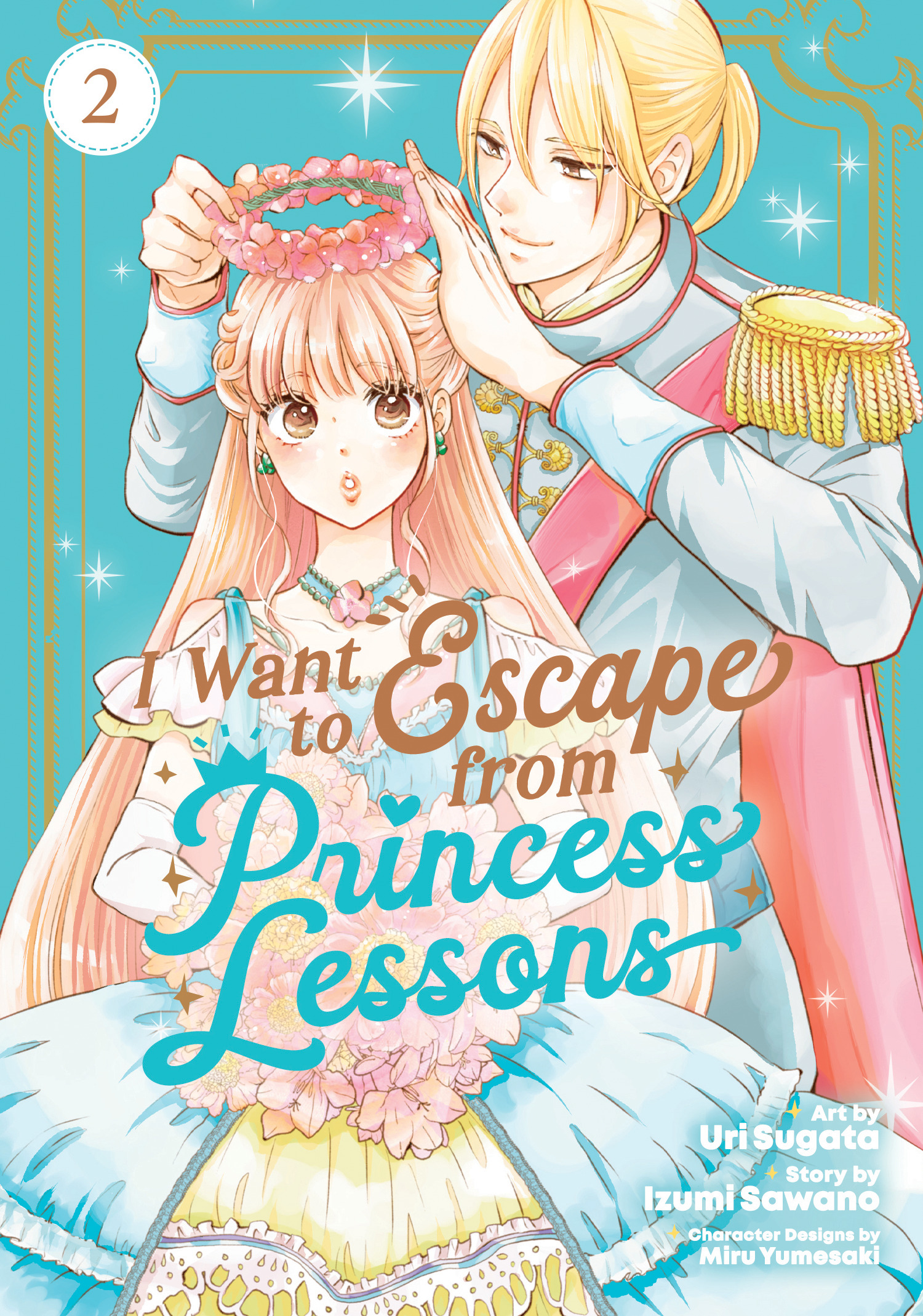I Want to Escape from Princess Lessons Vol. 2 - MangaShop.ro