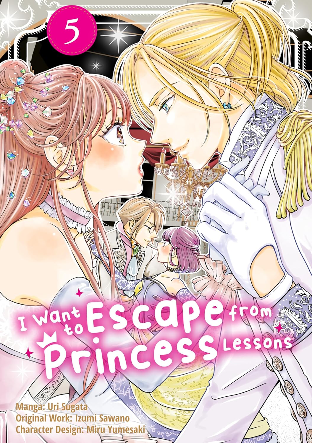 I Want to Escape from Princess Lessons Vol. 5 - MangaShop.ro
