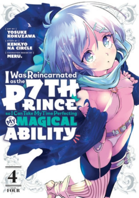 I Was Reincarnated as the 7th Prince So I Can Take My Time Perfecting My Magical Ability 4 - MangaShop.ro