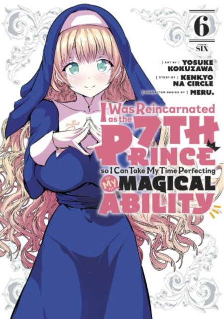 I Was Reincarnated as the 7th Prince So I Can Take My Time Perfecting My Magical Ability 6 - MangaShop.ro