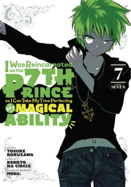 I Was Reincarnated as the 7th Prince So I Can Take My Time Perfecting My Magical Ability 7 - MangaShop.ro