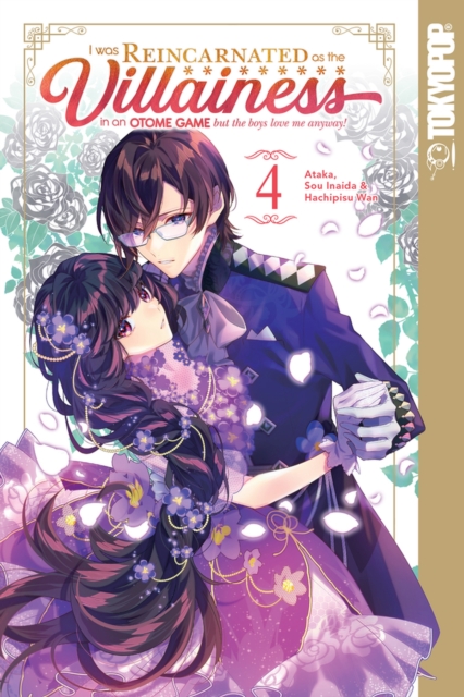 I Was Reincarnated as the Villainess in an Otome Game But the Boys Love Me Anyway!, Volume 4 - MangaShop.ro