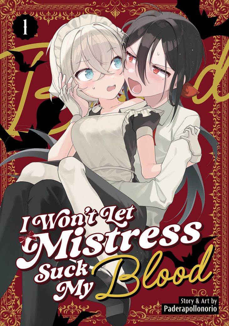 I Won't Let Mistress Suck My Blood Vol. 1 - MangaShop.ro