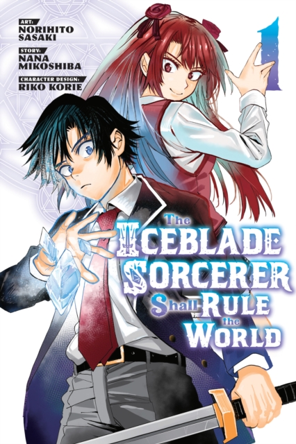 The Iceblade Sorcerer Shall Rule the World  1 - MangaShop.ro