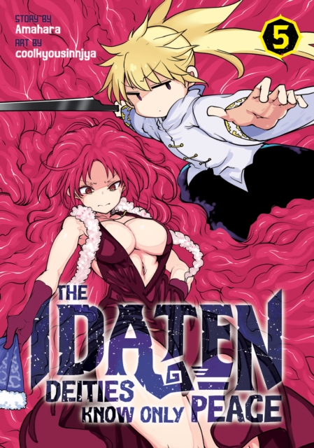 The Idaten Deities Know Only Peace Vol. 5 - MangaShop.ro