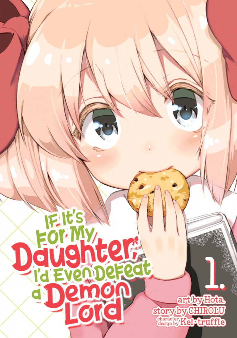 If It's for My Daughter, I'd Even Defeat a Demon Lord Vol.  1 - MangaShop.ro