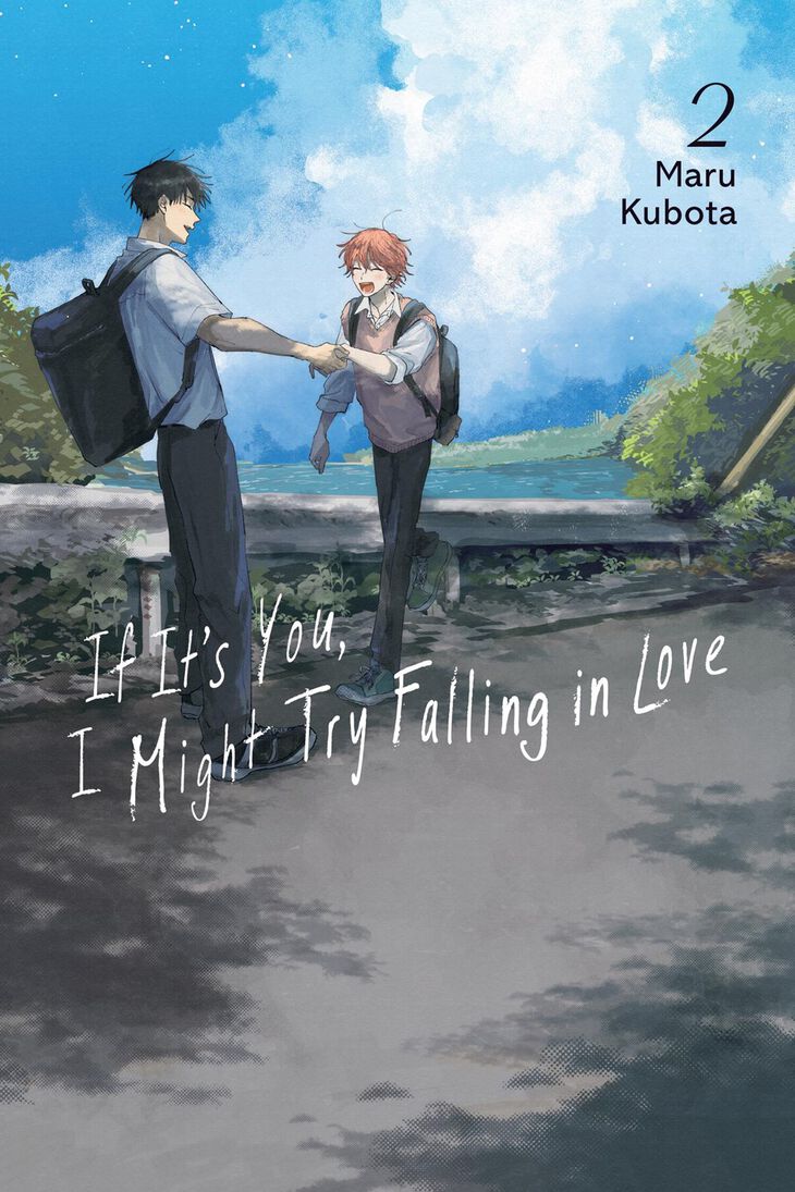 If It's You, I Might Try Falling in Love, Vol. 2 - MangaShop.ro