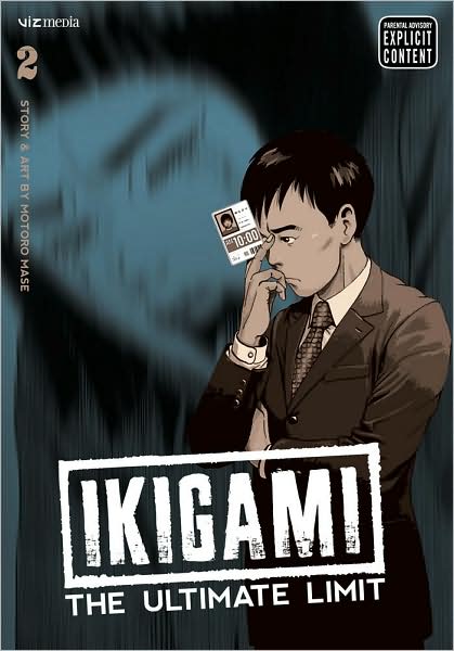 Ikigami: The Ultimate Limit Vol.  2 - MangaShop.ro