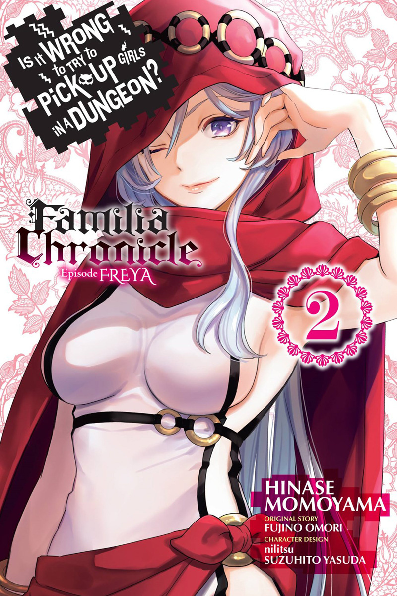Is It Wrong to Try to Pick Up Girls in a Dungeon? Familia Chronicle Episode Freya, Vol. 2 - MangaShop.ro