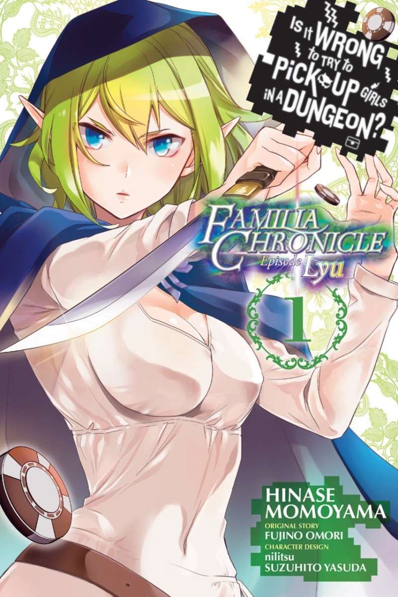 Is It Wrong to Try to Pick Up Girls in a Dungeon? Familia Chronicle Episode Lyu Vol.  1 - MangaShop.ro