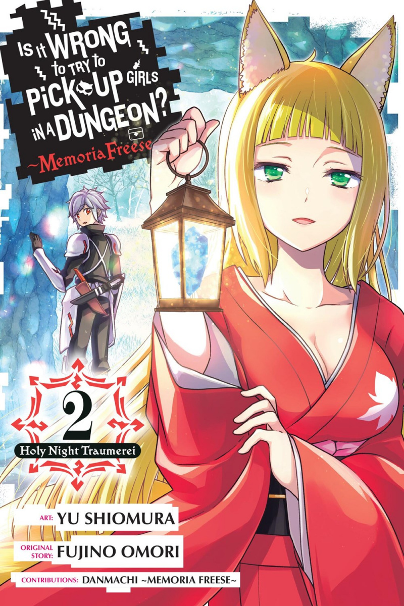Is It Wrong to Try to Pick Up Girls in a Dungeon? Memoria Freese, Vol. 2 - MangaShop.ro