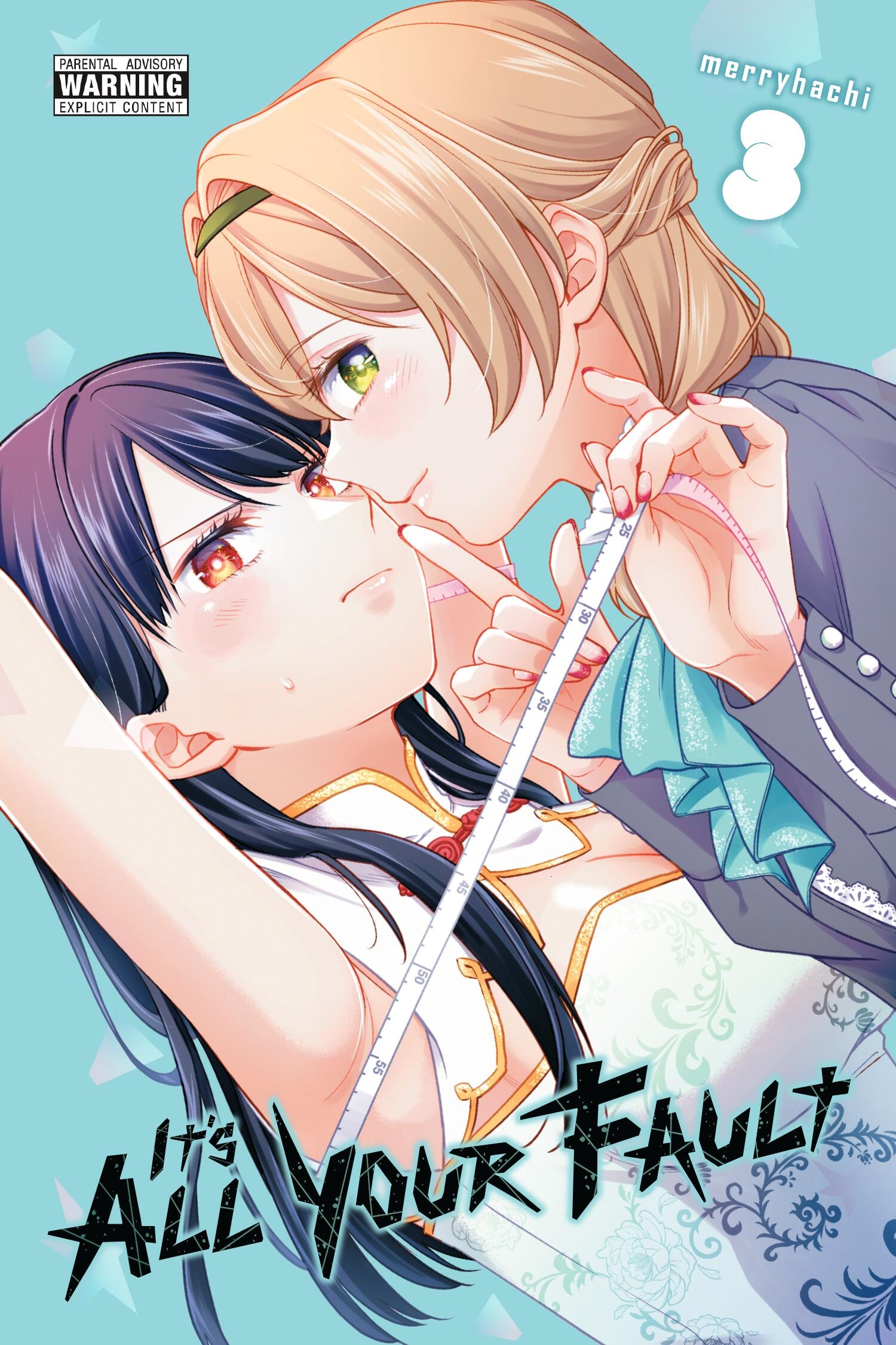 It's All Your Fault, Vol. 3 - MangaShop.ro