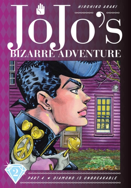 Jojo's Bizarre Adventure (Jojonium Edition) Part 4 Diamond Is Unbreakable Vol.  2 (Hardcover) - MangaShop.ro