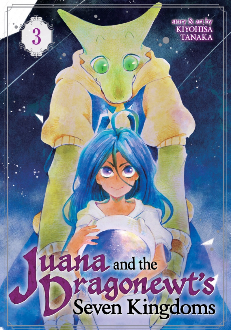 Juana and the Dragonewt's Seven Kingdoms Vol.  3 - MangaShop.ro