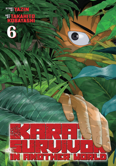 Karate Survivor in Another World (Manga) Vol. 6 - MangaShop.ro