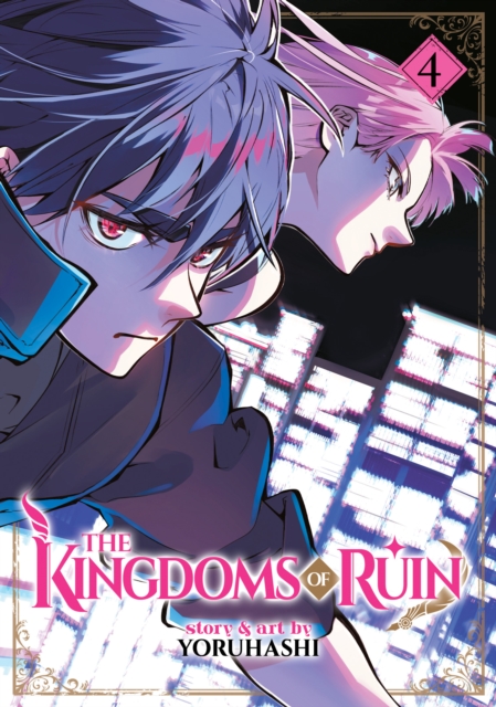 The Kingdoms of Ruin Vol.  4 - MangaShop.ro
