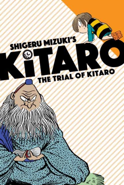 The Trial of Kitaro - MangaShop.ro
