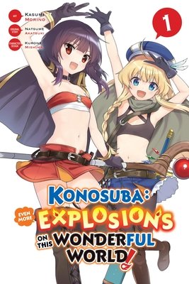 Konosuba: Even More Explosions on This Wonderful World!, Vol. 1 - MangaShop.ro