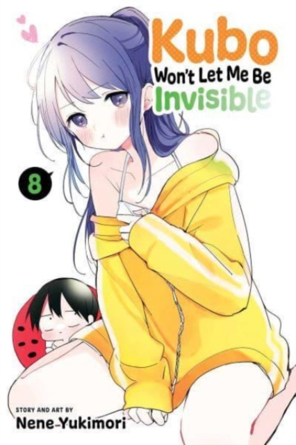 Kubo Won't Let Me Be Invisible, Vol. 8 - MangaShop.ro