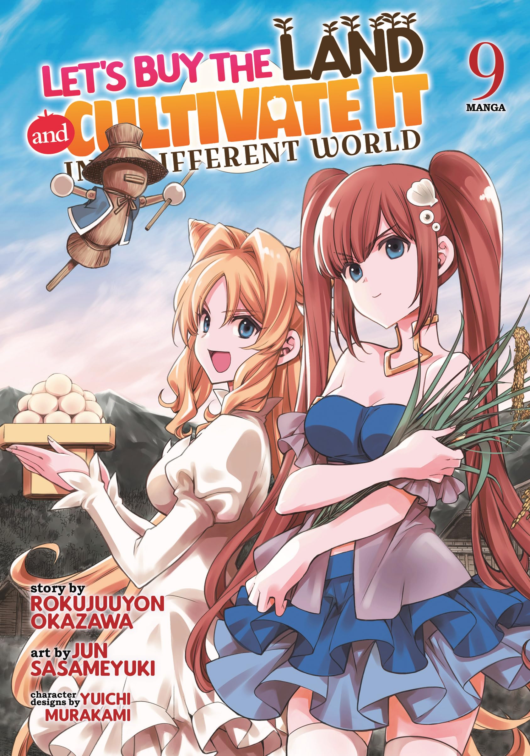 Let's Buy the Land and Cultivate It in a Different World Vol. 9 - MangaShop.ro