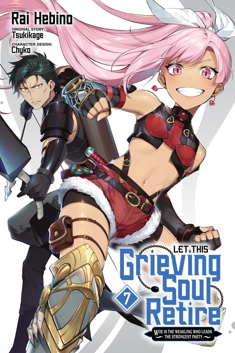 Let This Grieving Soul Retire, Vol. 7 (Manga): Woe Is the Weakling Who Leads the Strongest Party - MangaShop.ro