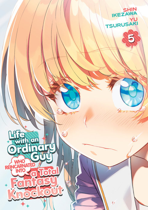 Life with an Ordinary Guy Who Reincarnated Into a Total Fantasy Knockout Vol. 5 - MangaShop.ro