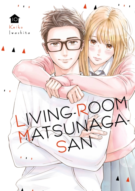 Living-Room Matsunaga-San Vol. 10 - MangaShop.ro