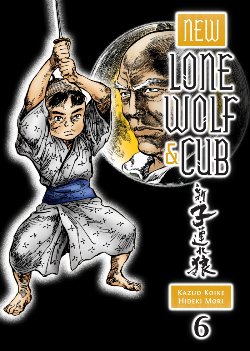 New Lone Wolf and Cub Vol.  6 - MangaShop.ro