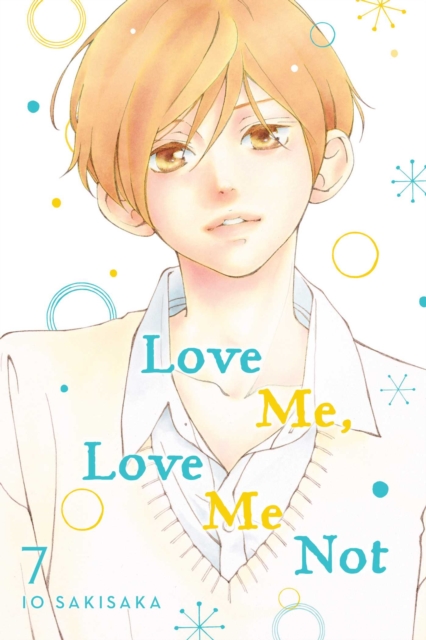 Love Me, Love Me Not Vol.  7 - MangaShop.ro