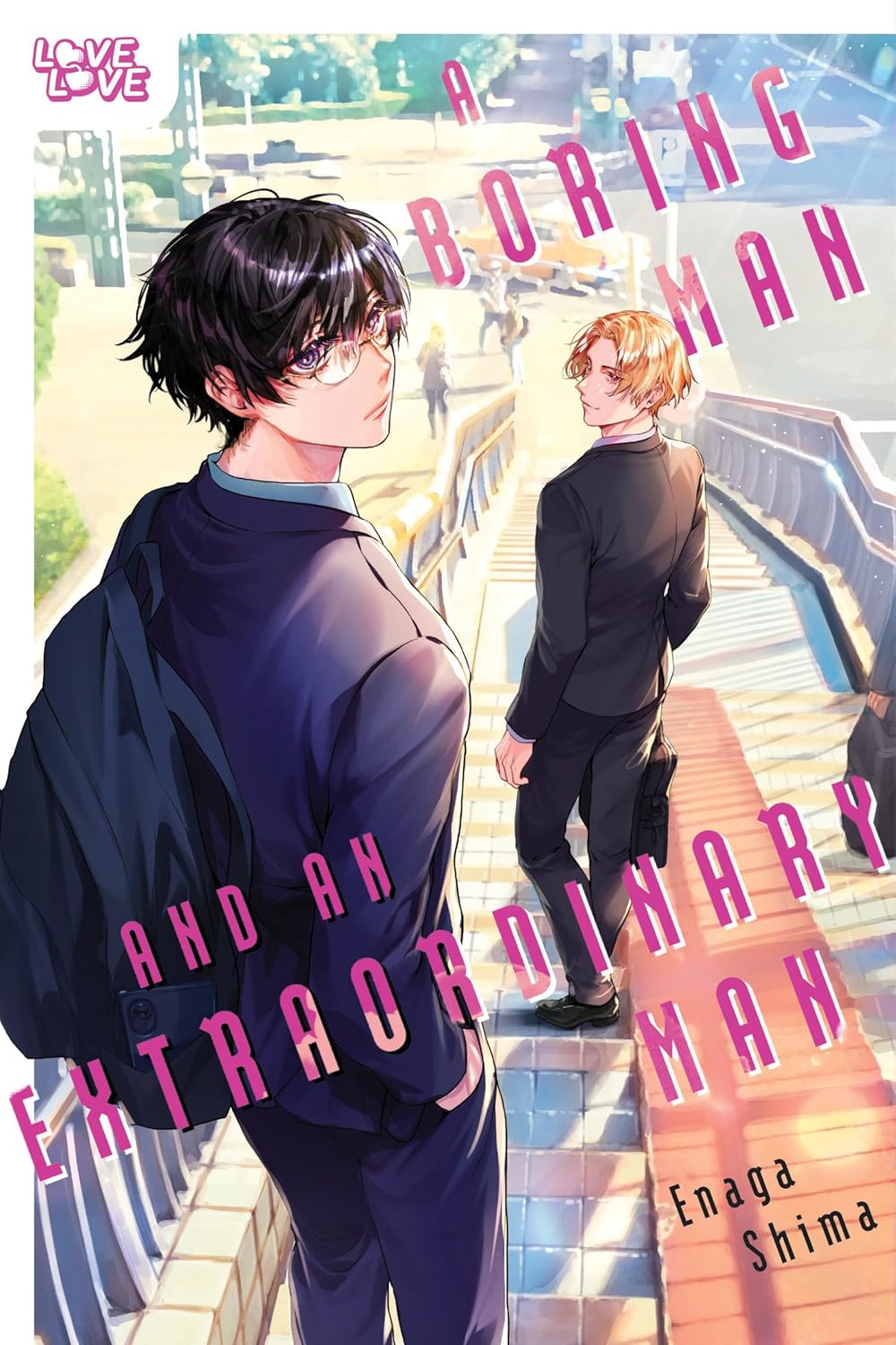 A Boring Man and an Extraordinary Man - MangaShop.ro