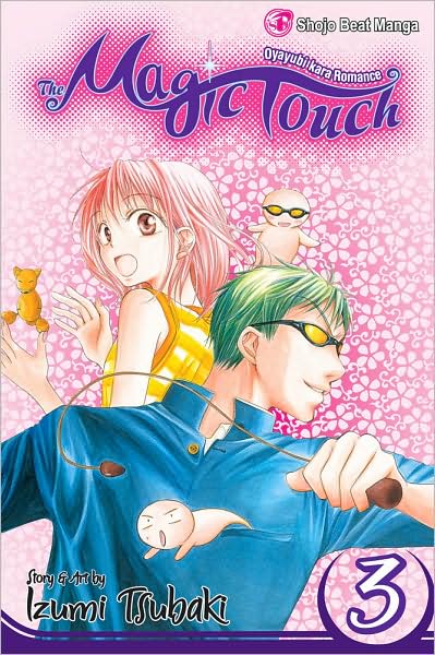 The Magic Touch Vol.  3 - MangaShop.ro
