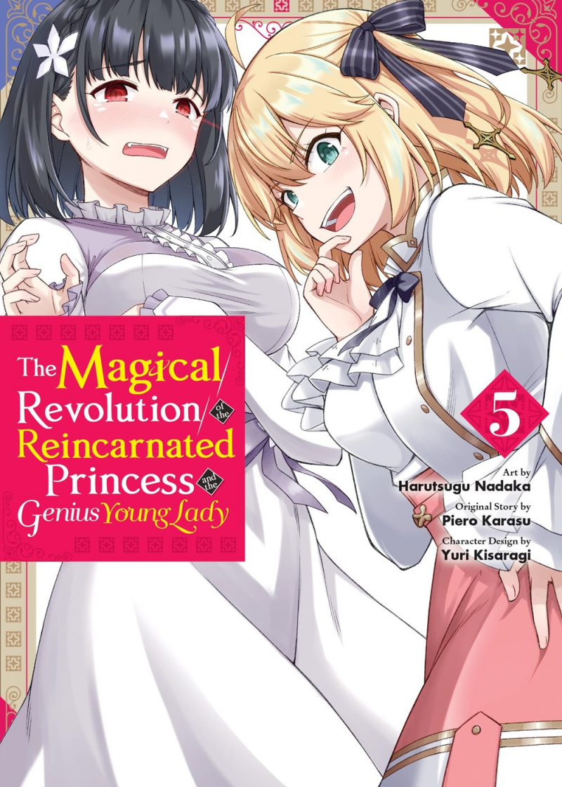 The Magical Revolution of the Reincarnated Princess and the Genius Young Lady, Vol. 5 - MangaShop.ro