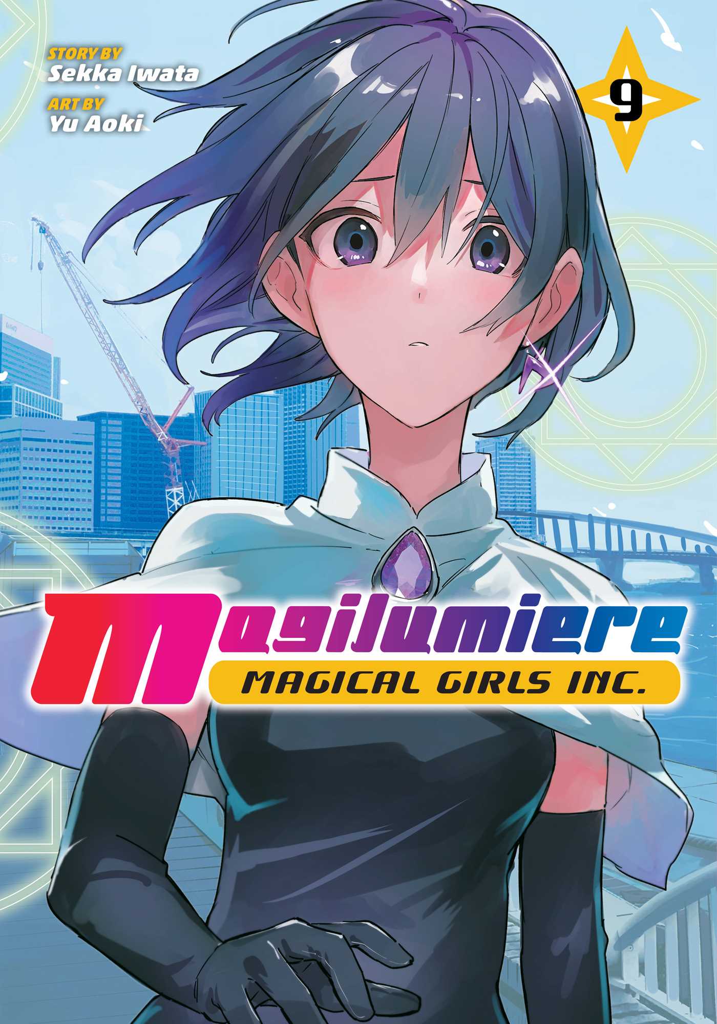 Magilumiere Magical Girls Inc., Vol. 9 - MangaShop.ro