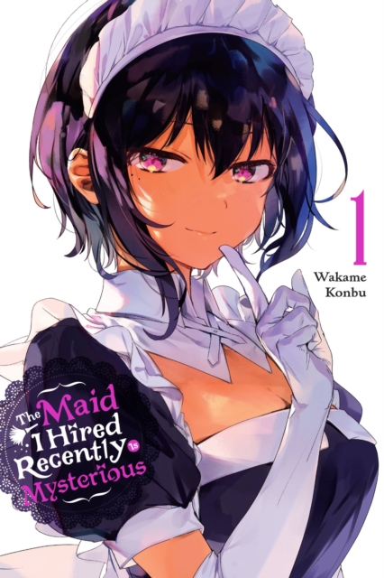 The Maid I Hired Recently Is Mysterious Vol.  1 - MangaShop.ro