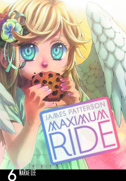 Maximum Ride Vol.  6 - MangaShop.ro