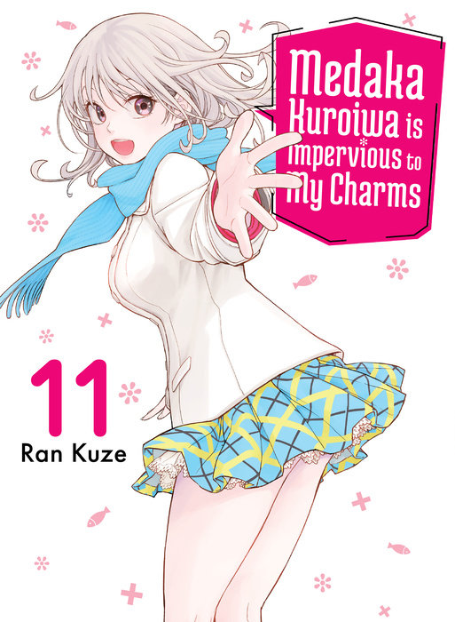 Medaka Kuroiwa Is Impervious to My Charms 11 - MangaShop.ro