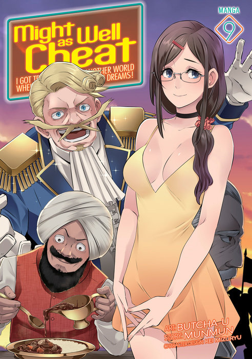 Might as Well Cheat: I Got Transported to Another World Where I Can Live My Wildest Dreams! Vol. 9 - MangaShop.ro