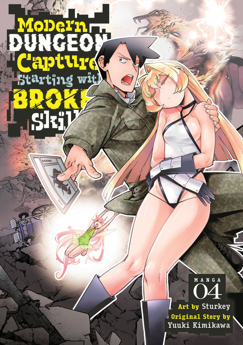 Modern Dungeon Capture Starting with Broken Skills Vol. 4 - MangaShop.ro