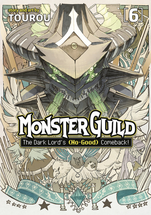 Monster Guild: The Dark Lord's (No-Good) Comeback! Vol. 6 - MangaShop.ro
