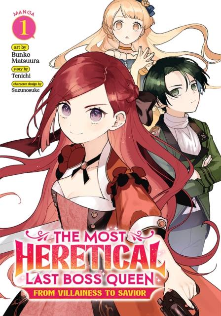The Most Heretical Last Boss Queen: From Villainess to Savior (Manga) Vol. 1 - MangaShop.ro