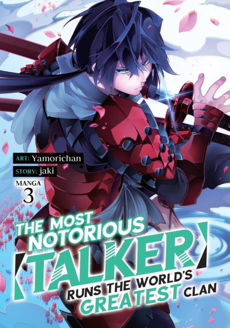 The Most Notorious Talker Runs the World's Greatest Clan (Manga) Vol. 3 - MangaShop.ro
